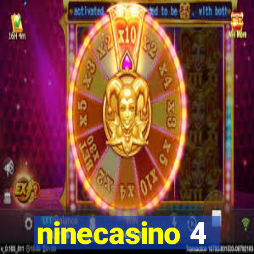 ninecasino 4